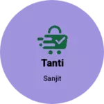 Business logo of Tanti