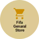 Business logo of Fifa genaral store