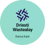 Business logo of Driesti wastealay