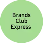 Business logo of Brands club Express