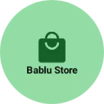 Business logo of Bablu store