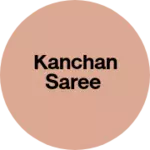 Business logo of Kanchan saree