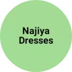 Business logo of Najiya dresses
