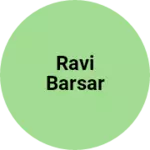 Business logo of Ravi Barsar