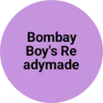 Business logo of Bombay boy's readymade garments