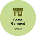 Business logo of Gathe garment