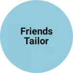 Business logo of Friends tailor