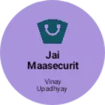 Business logo of jai maasecurityplacementservices
