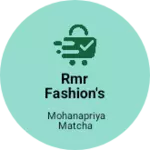 Business logo of RMR FASHION'S