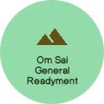 Business logo of Om Sai general readyment