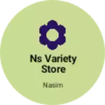 Business logo of Ns variety Store