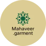 Business logo of Mahaveer.garment