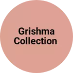 Business logo of Grishma collection