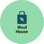 Business logo of Wool house