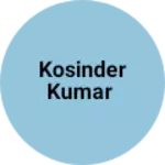 Business logo of Kosinder kumar