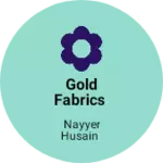 Business logo of Gold fabrics