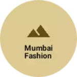 Business logo of Mumbai fashion