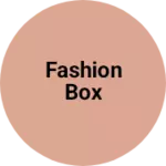 Business logo of FASHION BOX