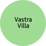 Business logo of Vastra Villa