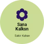 Business logo of sana kalksn