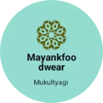 Business logo of Mayankfoodwear