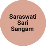 Business logo of Saraswati Sari Sangam