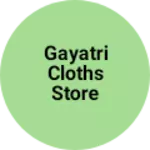 Business logo of Gayatri cloths store