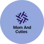 Business logo of Mom and cuties