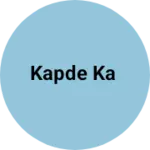 Business logo of kapde ka