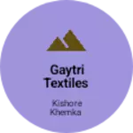 Business logo of Gaytri textiles
