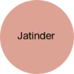 Business logo of Jatinder