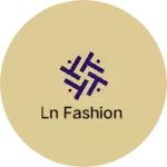 Business logo of Ln fashion