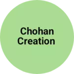 Business logo of Chohan creation