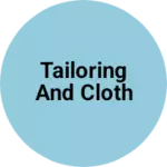 Business logo of Tailoring and cloth