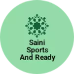 Business logo of Saini sports and ready made garments