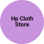 Business logo of Hp cloth store