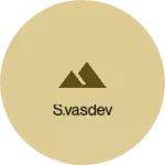 Business logo of S.vasdev