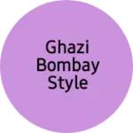 Business logo of Ghazi Bombay style