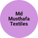 Business logo of Md musthafa textiles garments