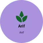 Business logo of Arif