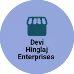 Business logo of Devi hinglaj enterprises