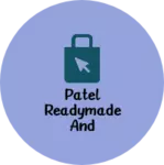 Business logo of Patel readymade and general store