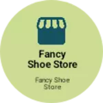 Business logo of Fancy shoe store