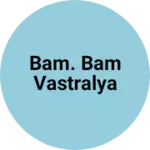 Business logo of Bam. Bam vastralya