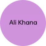 Business logo of Ali khana
