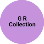 Business logo of G R collection