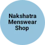 Business logo of Nakshatra menswear shop