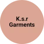 Business logo of K.S.R garments