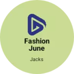 Business logo of Fashion June
