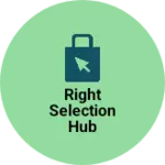 Business logo of Right Selection Hub